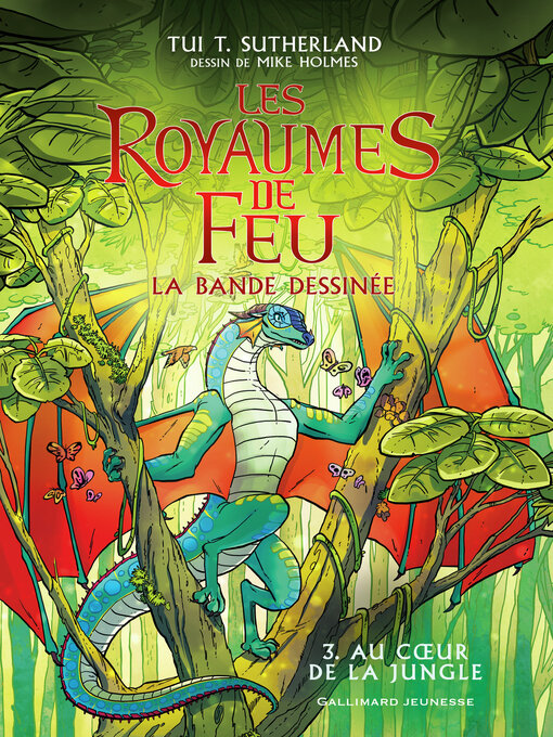 Title details for Au cœur de la jungle by Tui T. Sutherland - Available